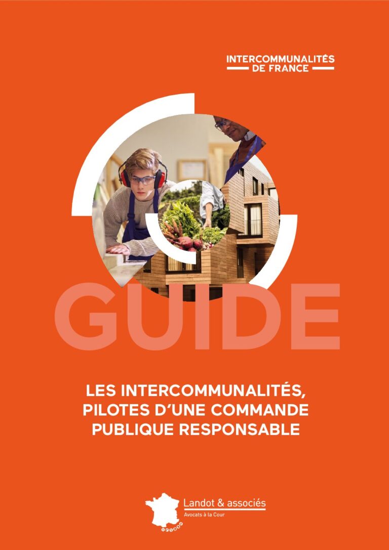 Commande publique responsable : un guide juridique dédié aux intercommunalités – INTERCOMMUNALITES DE FRANCE