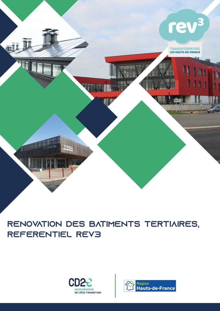 Référentiel Rev3 pour la rénovation énergétique des bâtiments tertiaires – CD2E