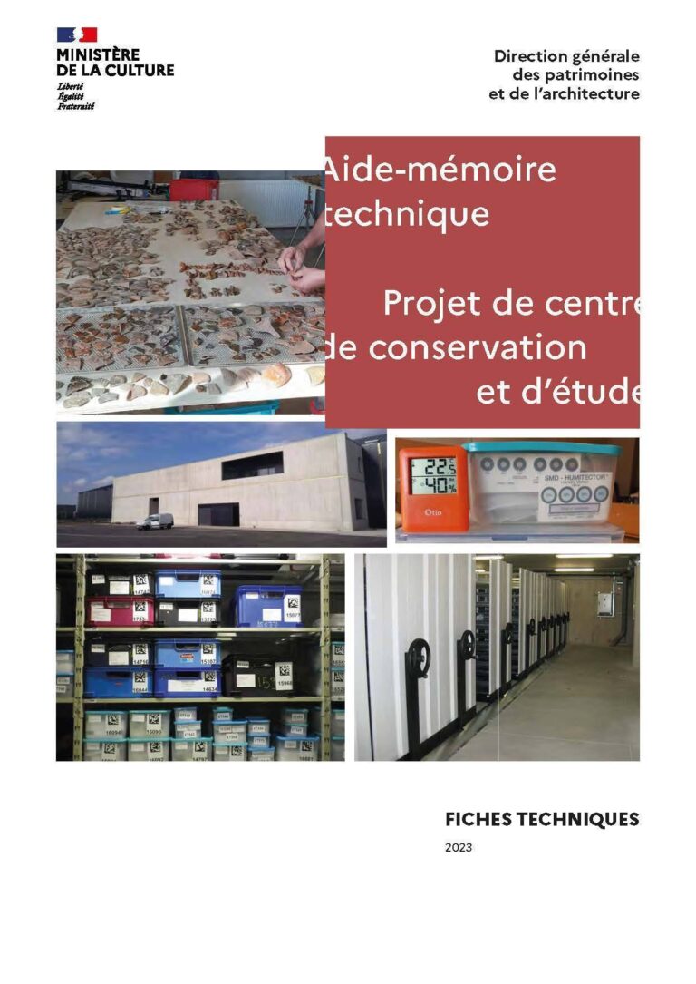 Aide mémoire technique. Projet de centre de conservation et d’étude – Ministère de la Culture